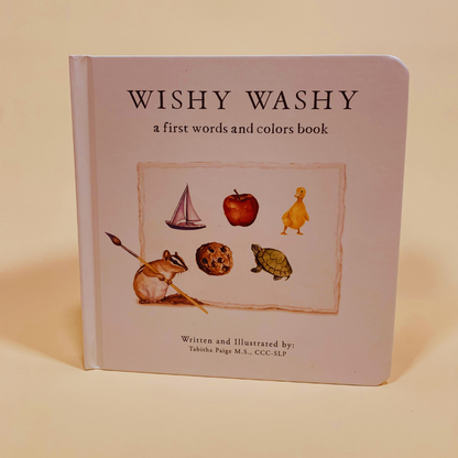 Wishy Washy: A First Words and Colors Book