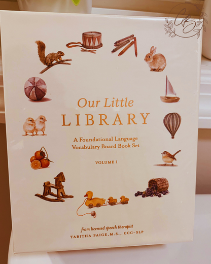Our Littles Library: First Words for Growing Minds